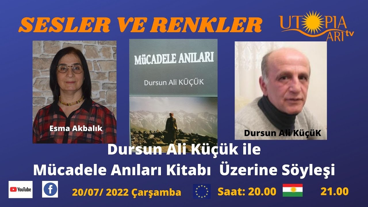 SESLER VE RENKLER- Esma Akbalik, Dursun Ali  Küçük  ile, Mücadele Anıları Üzerine Söyleşi