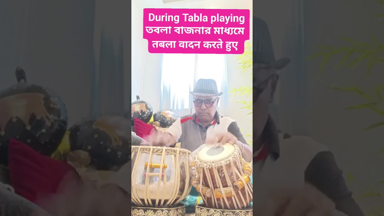 During Tabla playing 19/3/2026