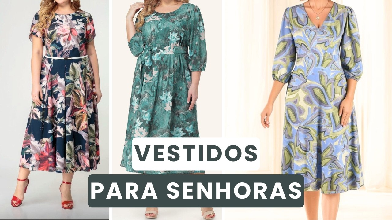 VESTIDOS PARA SENHORAS - Vestidos Lindos e Elegantes I Moda para Senhoras