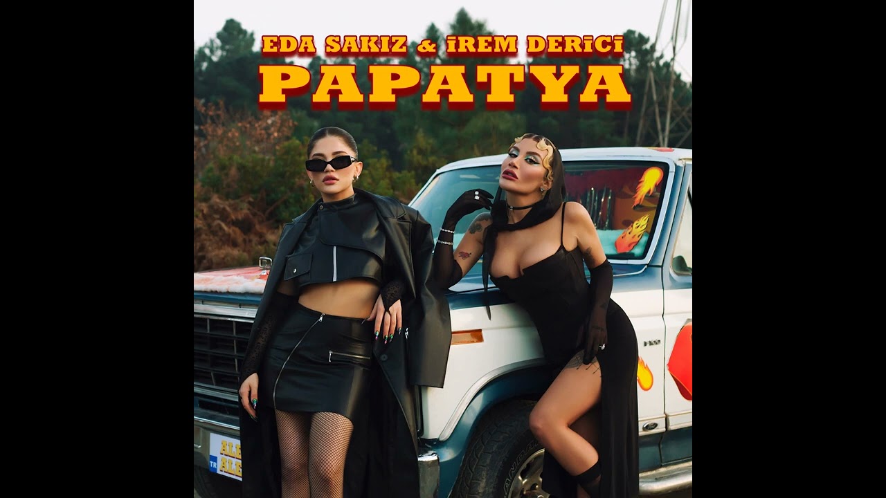 Eda Sakız & İrem Derici - Papatya