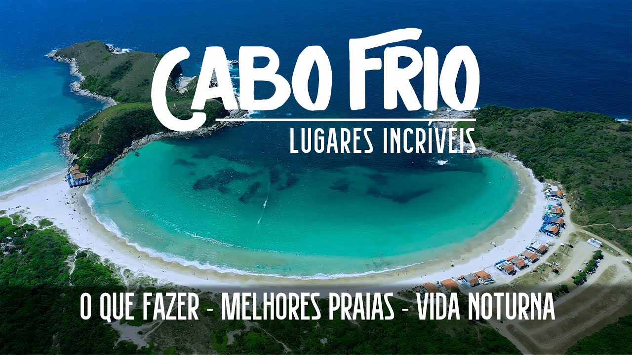 CABO FRIO: O GUIA ESSENCIAL PARA APROVEITAR AO MÁXIMO (Legenda: PT/EN/ES)