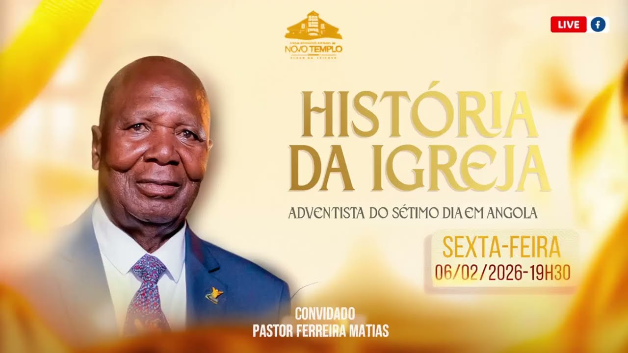 A HISTÓRIA DA IGREJA ADVENTISTA EM ANGOLA  -COM O PASTOR FERREIRA MATIAS | EPISÓDIO Nº05