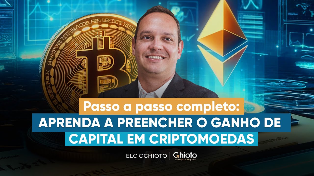 Como preencher o programa de ganho de capital em criptomoedas