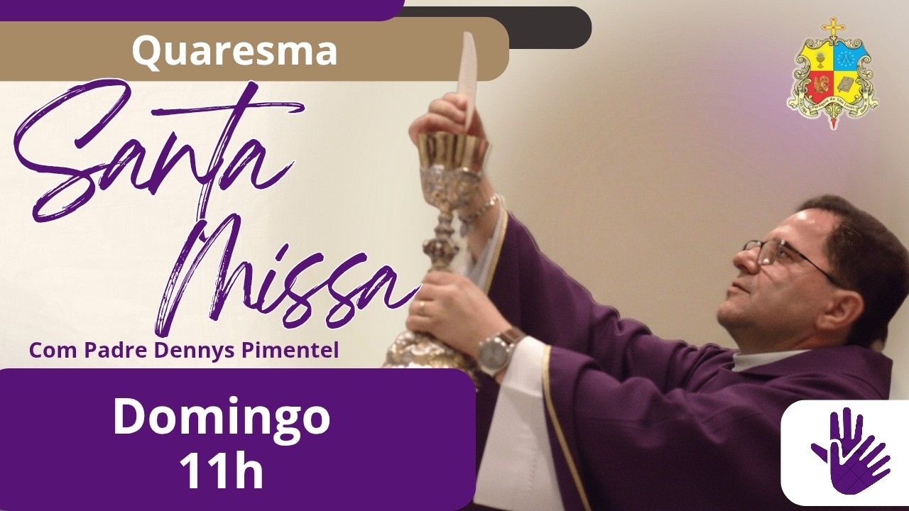 Santa Missa | 1° Domingo da Quaresma - Padre Dennys Pimentel (22/02/2026)