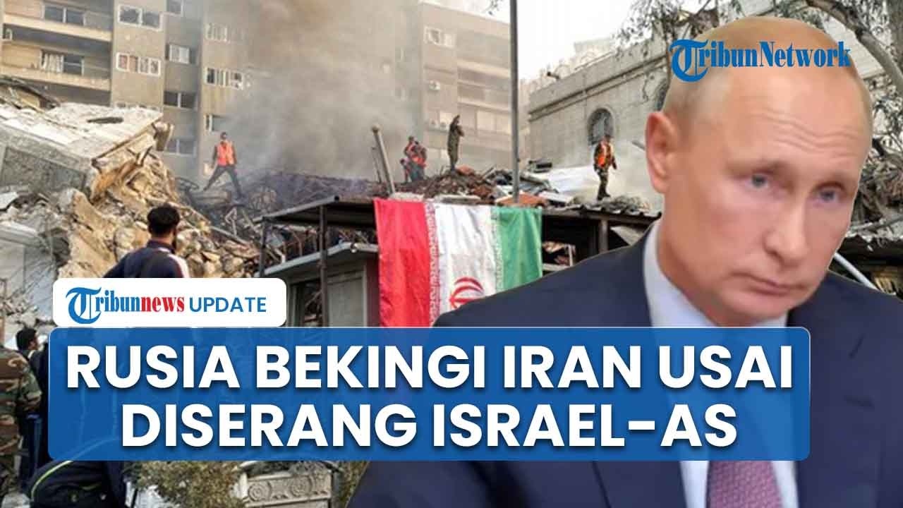 Rusia Murka Besar Iran Diserang AS-Israel hingga 24 Pelajar Tewas, Bersumpah Beri Bantuan Teheran