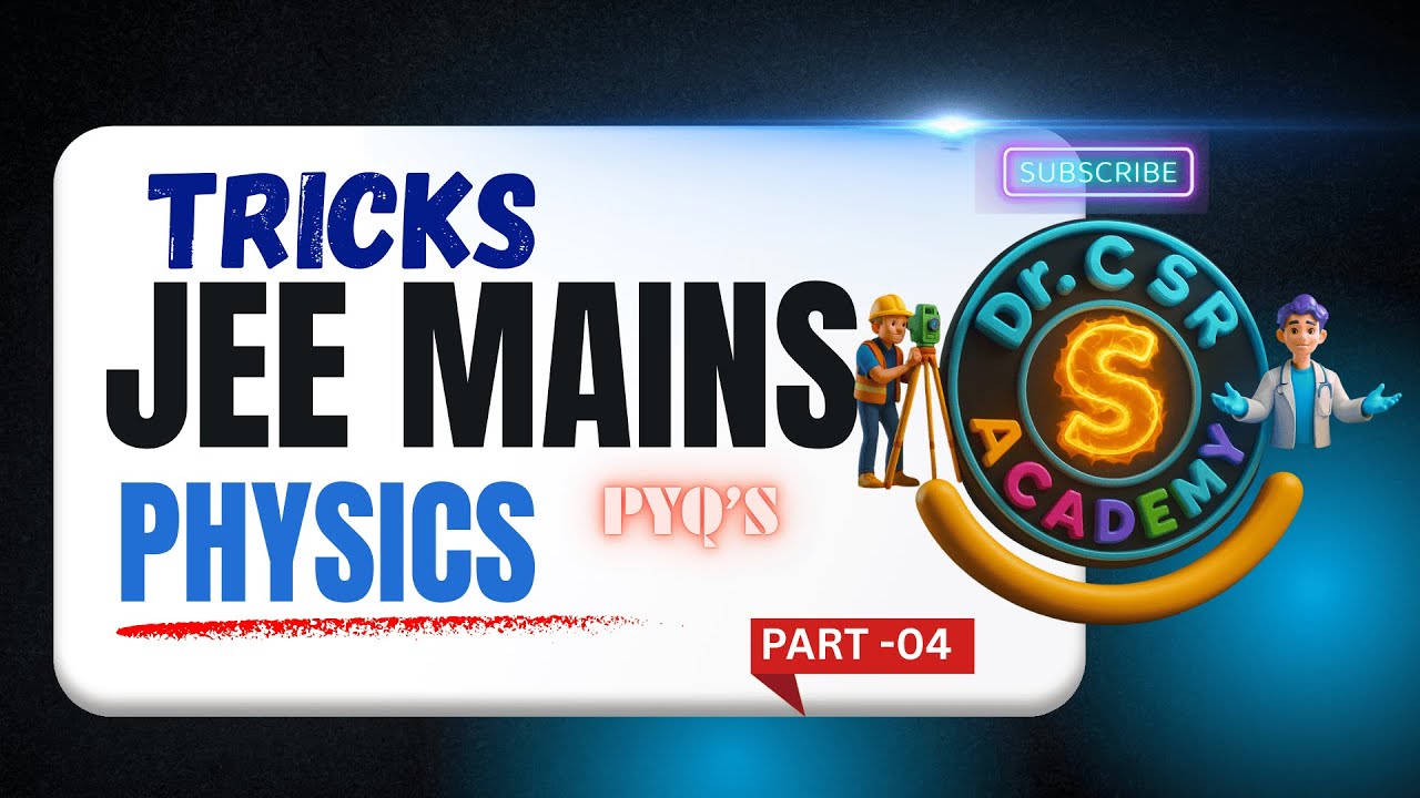 JEE Mains PYQs | 100% Exam-Relevant Questions with Tricks
