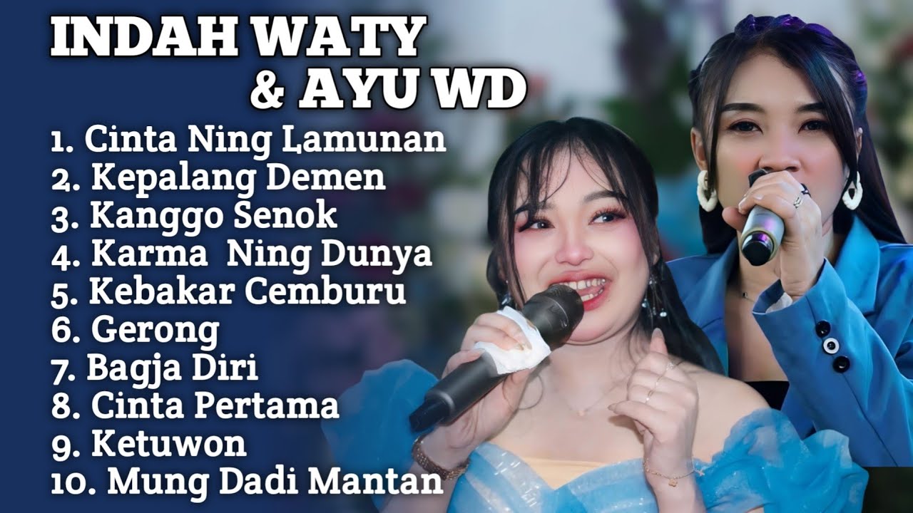 CINTA NING LAMUNAN INDAH WATY & AYU WD FULL ALBUM TERBARU ‼️ Kanggo Senok - Kepalang Demen 