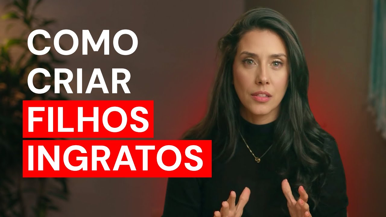 Filho ingrato? 🚫 O que VOCÊ faz que causa isso!