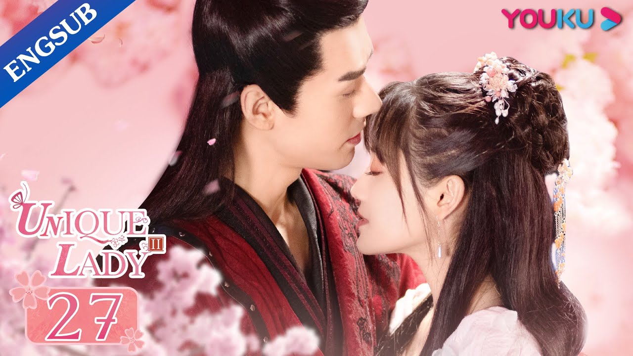 [Unique Lady2] EP27 | Costume Romance Drama | Gong Jun/Zheng Qiuhong/Fang Yilun | YOUKU