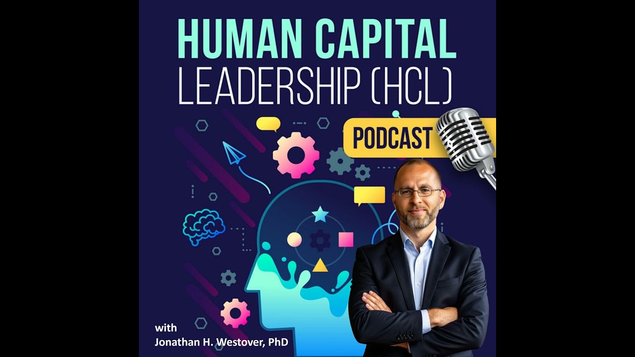 Leveraging Talent to Win in the Future of Work, with Johnathan Grzybowski