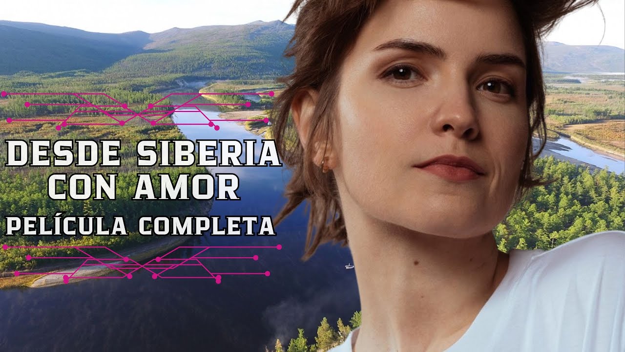 &iexcl;ESTRENO!❤️DESDE SIBERIA CON AMOR❤️Vida del pueblo, ex celoso y una trampa de su abuelo. &iquest;Aguantar&aacute;?
