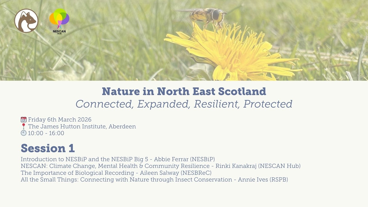 Nature in North East Scotland Seminar - Morning Session 1
