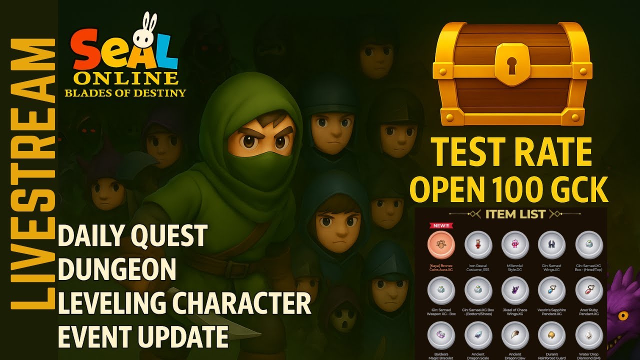 Seal Online Blade of Destiny | OPEN 100 GCK  TEST RATE SSS AURA GINXG