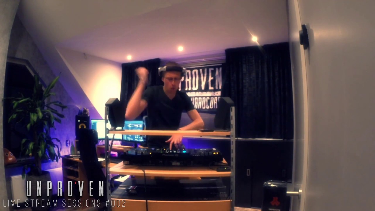 UNPROVEN - LIVE STREAM SESSIONS #002