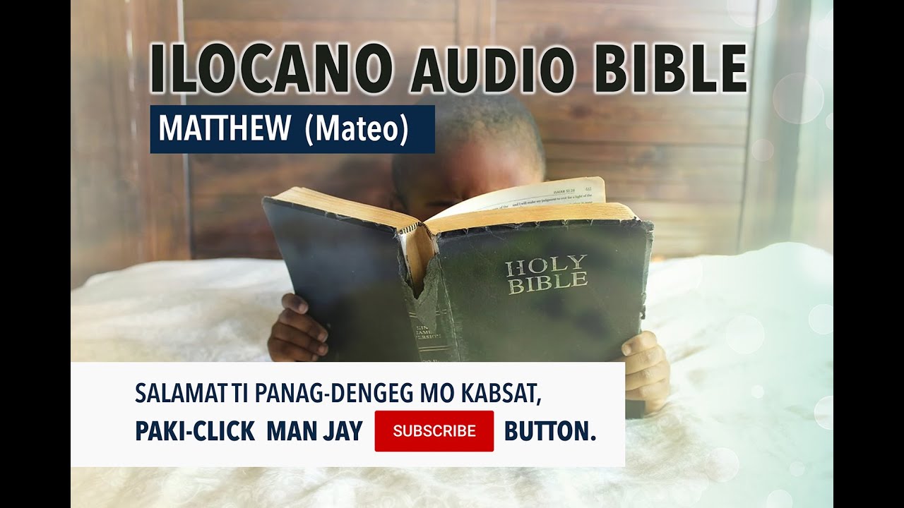 iLocano Bible - Matthew (Mateo) New Testament ilokano #bible #ilocano #biblestudy #bibleverse