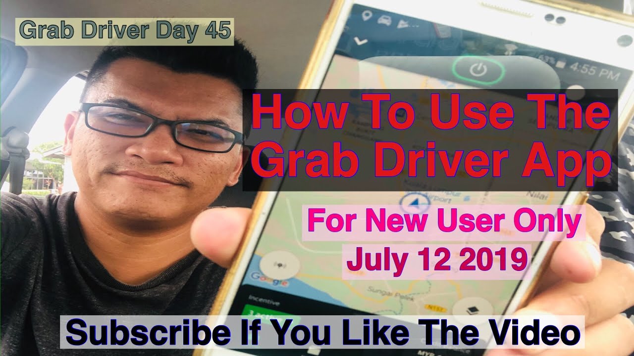 Grab Driver How To Use The Grab Driver App For 2019