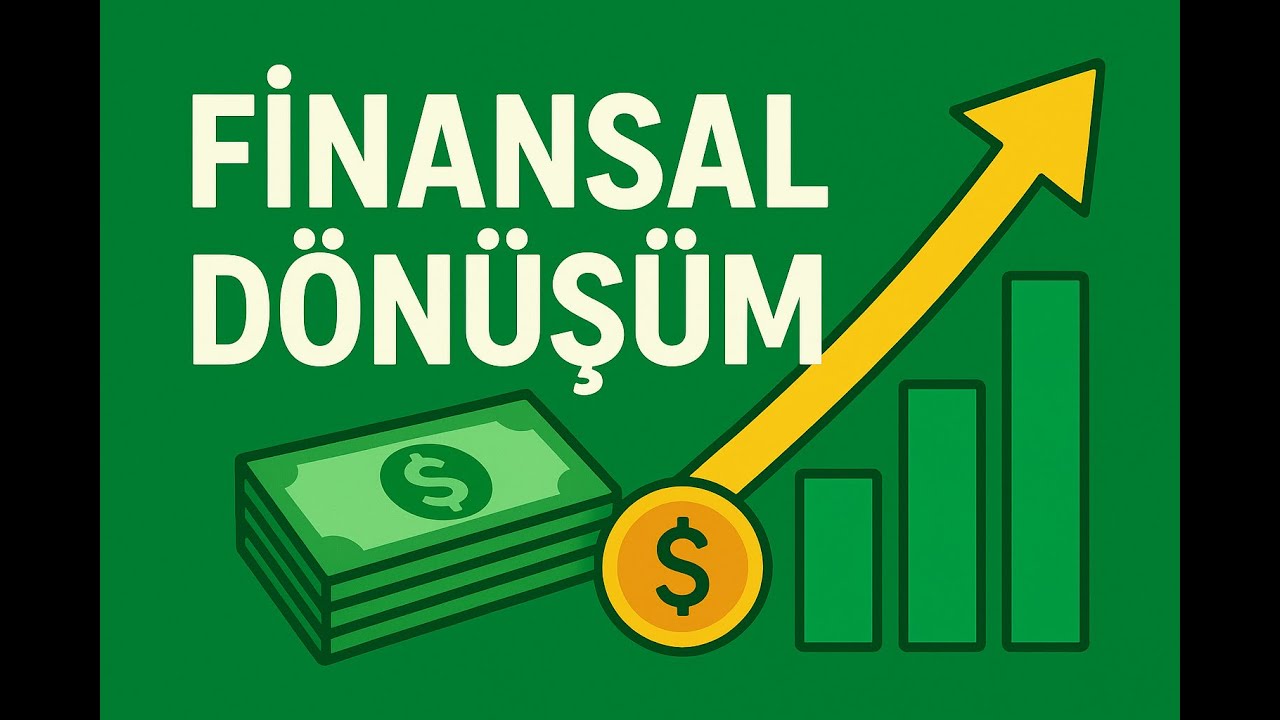 2026 Finansal D&ouml;n&uuml;ş&uuml;m Rehberi: Para Y&ouml;netimi, Tasarruf ve Yatırım Stratejileri ⭐