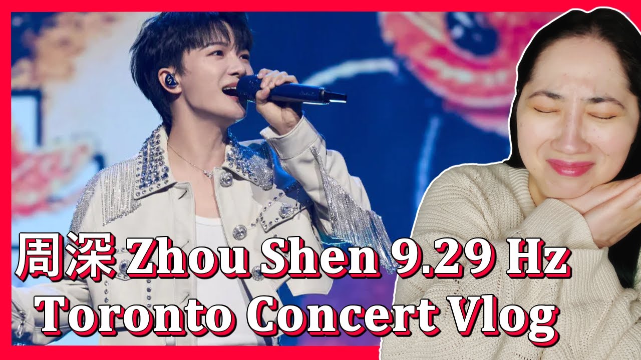 周深 𝐙𝐡𝐨𝐮 𝐒𝐡𝐞𝐧 𝟗.𝟐𝟗 𝐇𝐳 𝐓𝐨𝐫𝐨𝐧𝐭𝐨 𝐂𝐨𝐧𝐜𝐞𝐫𝐭 𝐕𝐥𝐨𝐠 | 𝐄𝐎𝐍𝐍𝐈 𝐇𝐄𝐀𝐑𝐓𝐒 𝐇𝐔𝐍𝐀𝐍