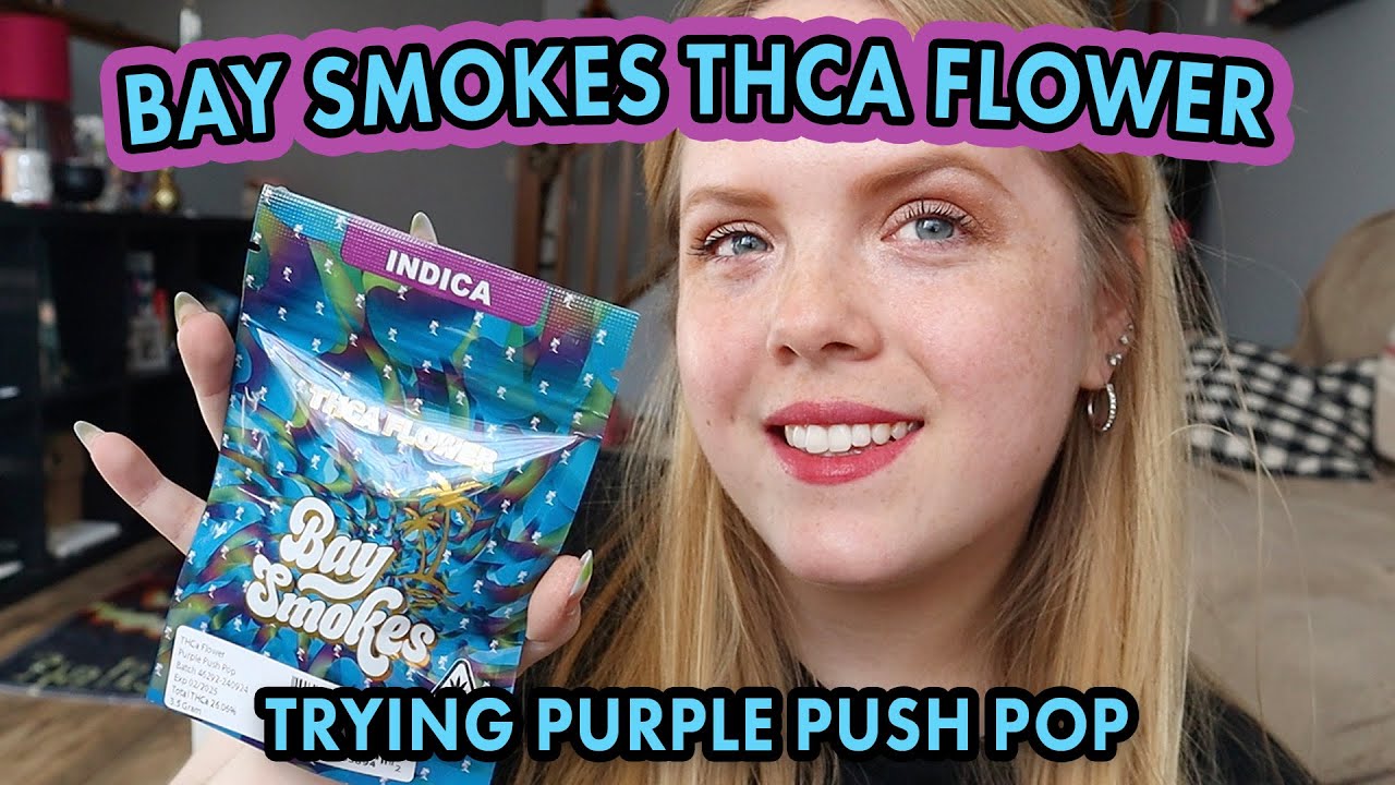 My honest thoughts on Bay Smokes-  Purple Push Pop THCA Flower