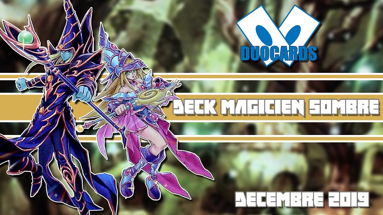 Yu-Gi-Oh! Deck Profile : Magicien Sombre !!!