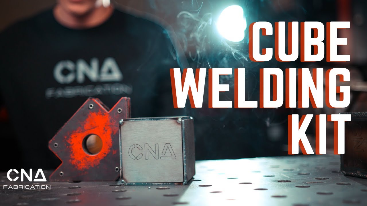 CNA Fabrication - Cube Welding Kit
