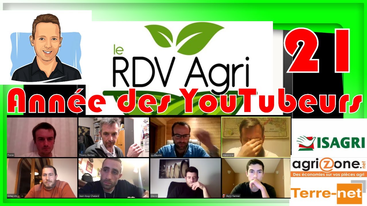 L'ann&eacute;e Agricole des YouTubeurs : RDV Agri 21
