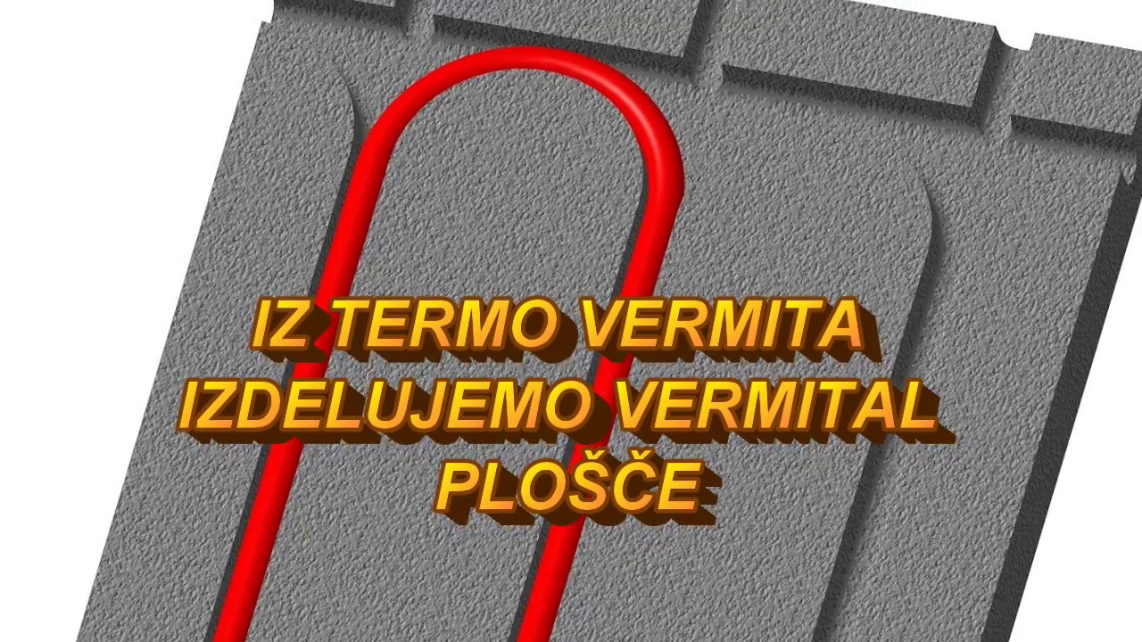 VERMITAL PLO&Scaron;ČE - TALNO OGREVANJE - Fu&szlig;bodenheizung - Fu&szlig;bodenheizungssystem - UNDERFLOOR HEATING