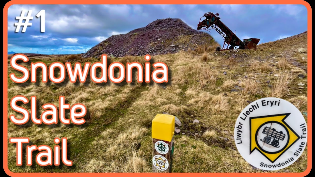 Snowdonia Slate Trail #1 - 83 miles exploring Snowdonia National Park in Wales