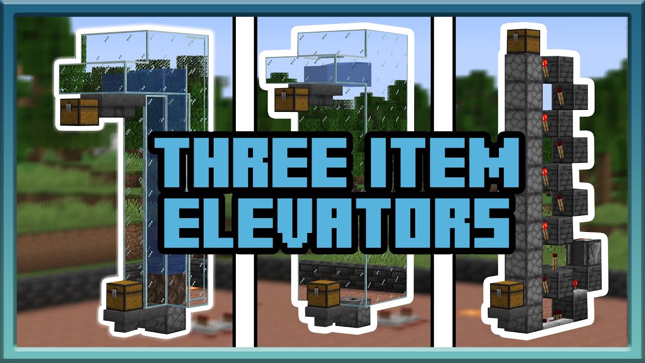Super Simple: 3 Different Item Elevators For Minecraft 1.19