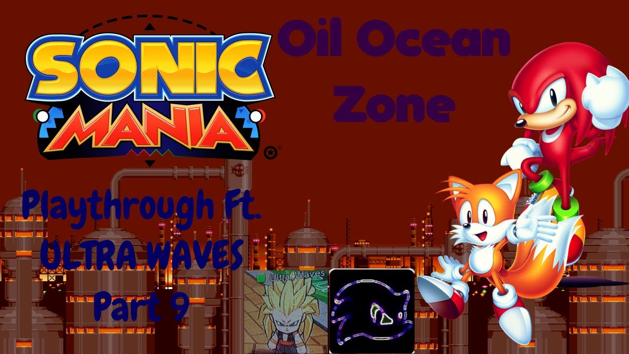 Sonic Mania|Tails & Knuckles Co-Op Playthrough Part 9| Ft. Wavynimbus