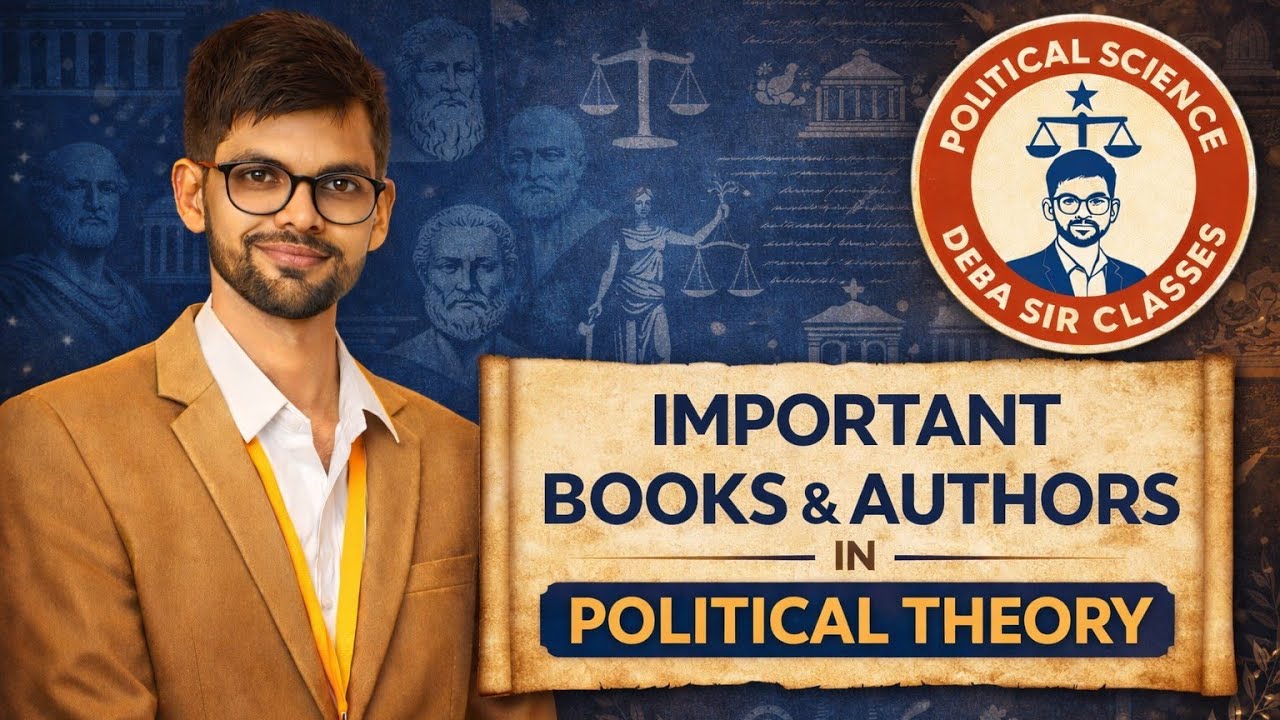 📚 IMPORTANT BOOKS AND AUTHORS IN POLITICAL THEORY | Political science Notes
