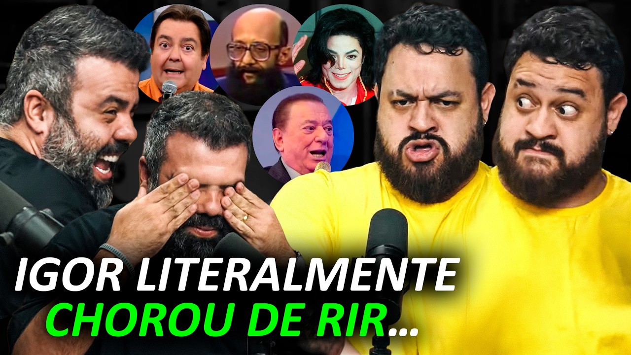 IGOR N&Atilde;O AGUENTOU de TANTO RIR com as IMITA&Ccedil;&Otilde;ES dos GORDOS [NABOTE, VICTOR AHMAR e VINI MAGA]