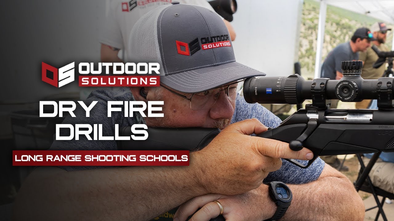 Long Range Shooting 2020- How To Do A Dry Fire Training Drills