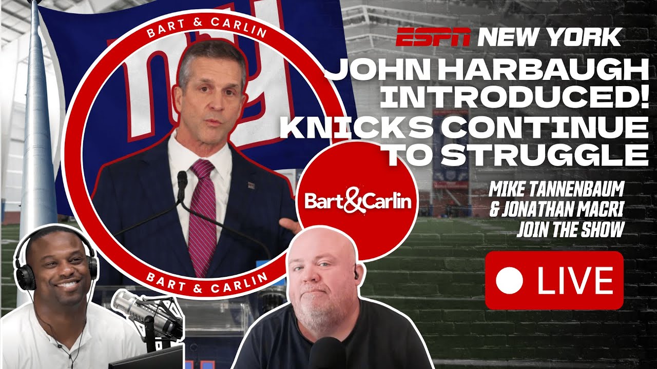 Giants Introduced Harbaugh, Knicks Blunders, & Mets Make a Trade | Bart & Carlin - 1/21/26