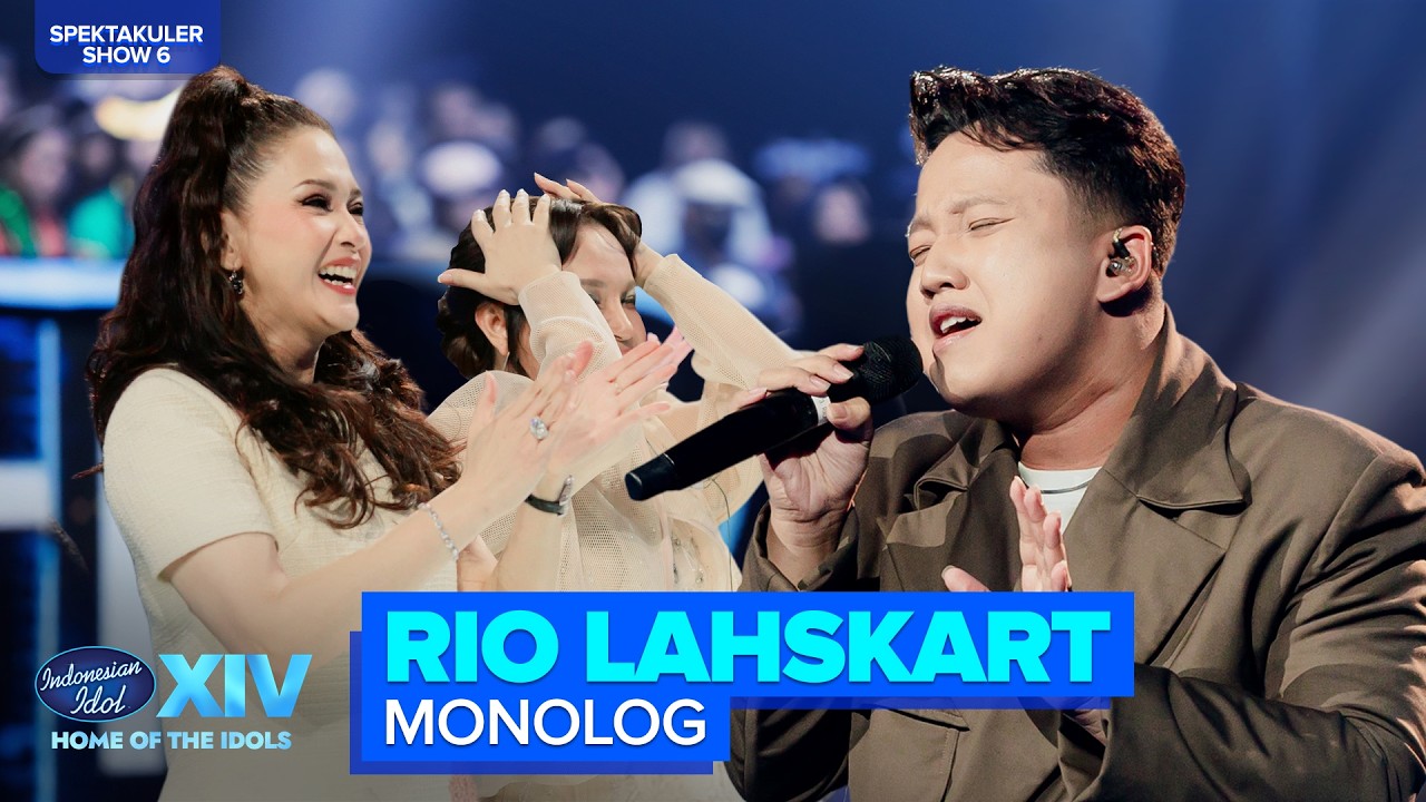 RIO LAHSKART - MONOLOG (PAMUNGKAS) | SPEKTA 6 &ndash; Indonesian Idol 2026