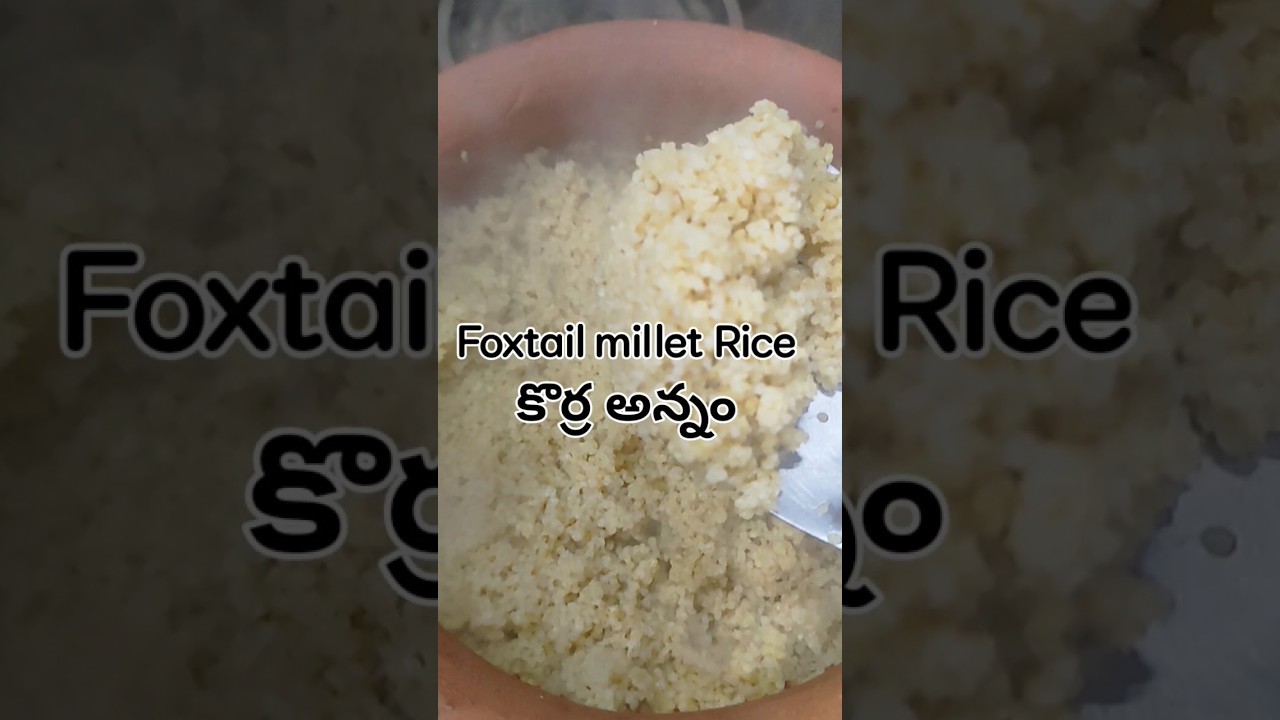 How to cook Foxtail millet Rice perfectly #millets