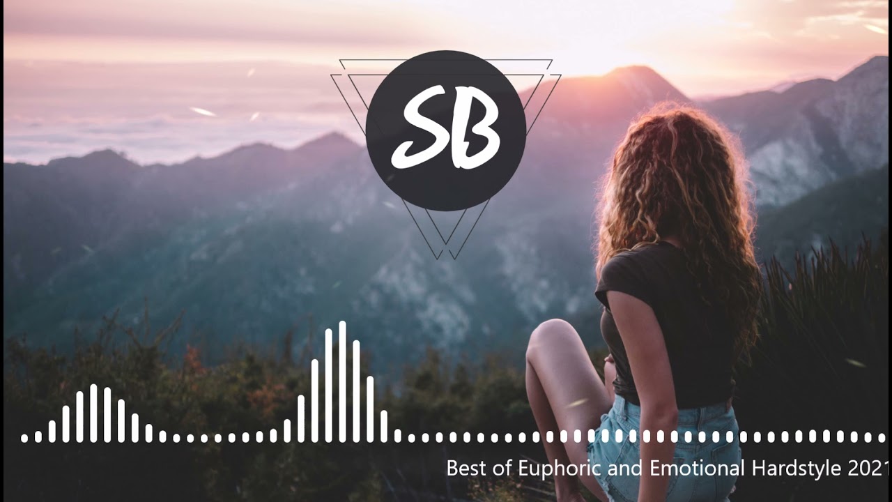 Best of Euphoric and Emotional Hardstyle 2021