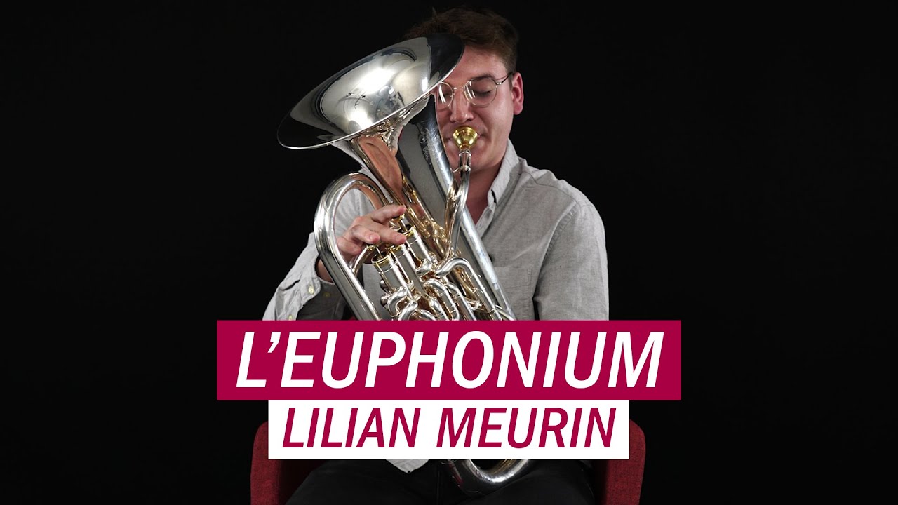 L'euphonium, comment ça marche ? Avec Lilian Meurin