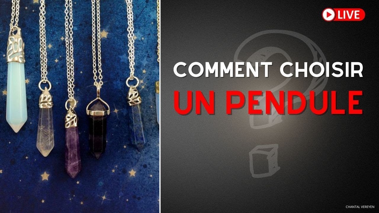 Comment choisir son pendule