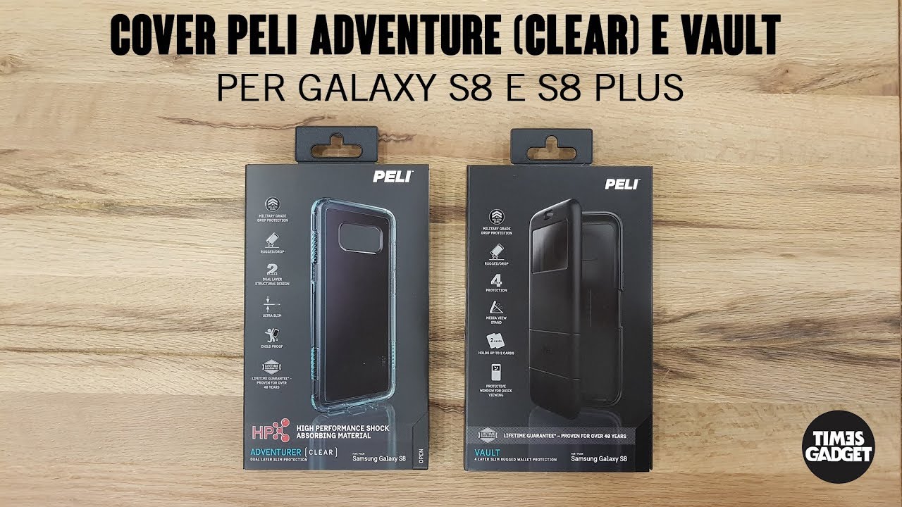 Cover Peli per Galaxy S8 e S8 Plus  La recensione di TimesGadget