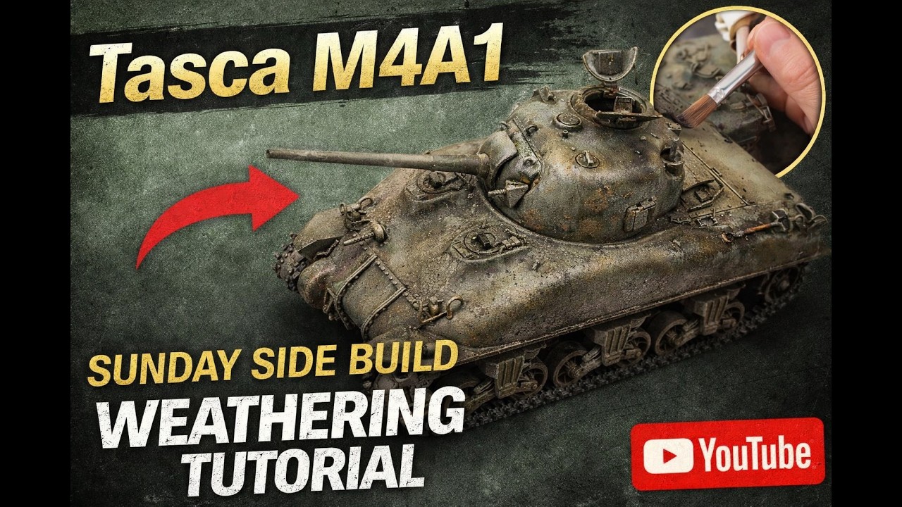 WWII Tank Weathering: Bringing the M4A1 Sherman to Life