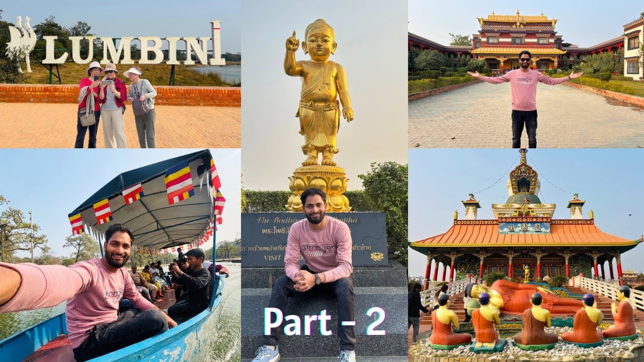Lumbini - Birth place of Gautam Buddha | Boat ride & monasteries of 12 countries 😱 | Full tour