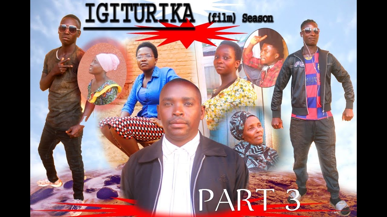 IGITURIKA PART 3