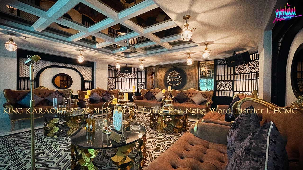King Karaoke | Top Karaoke Bars In Ho Chi Minh City | Vietnam Nightlife Guide