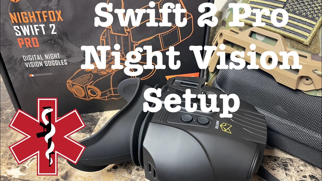 Настройка ночного видения: NightFox Swift 2 Pro