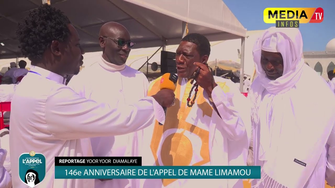 146 EME APPEL DE SEYDINA LIMAMOU LAYE REPORTAGE YOOR YOOR DIAMALAYE 