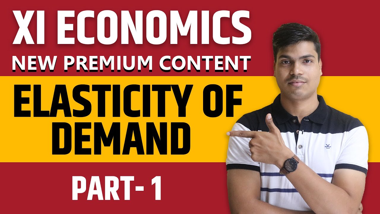 Elasticity of Demand Class 11 Micro economics Part 1. price elasticity & Degree of price elasticity.
