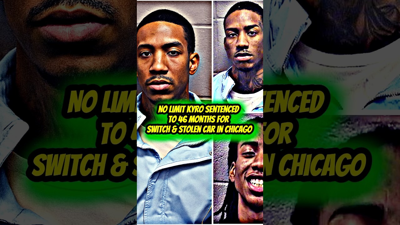 No Limit Kyro Sentenced to 46 Months for Switch & Stolen Car in Chicago #shorts #nolimitkyro
