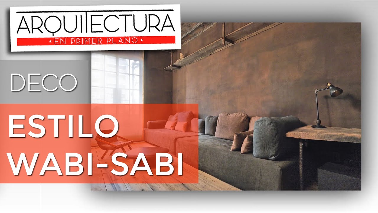 ESTILO WABI-SABI - DECORACIÓN de INTERIORES