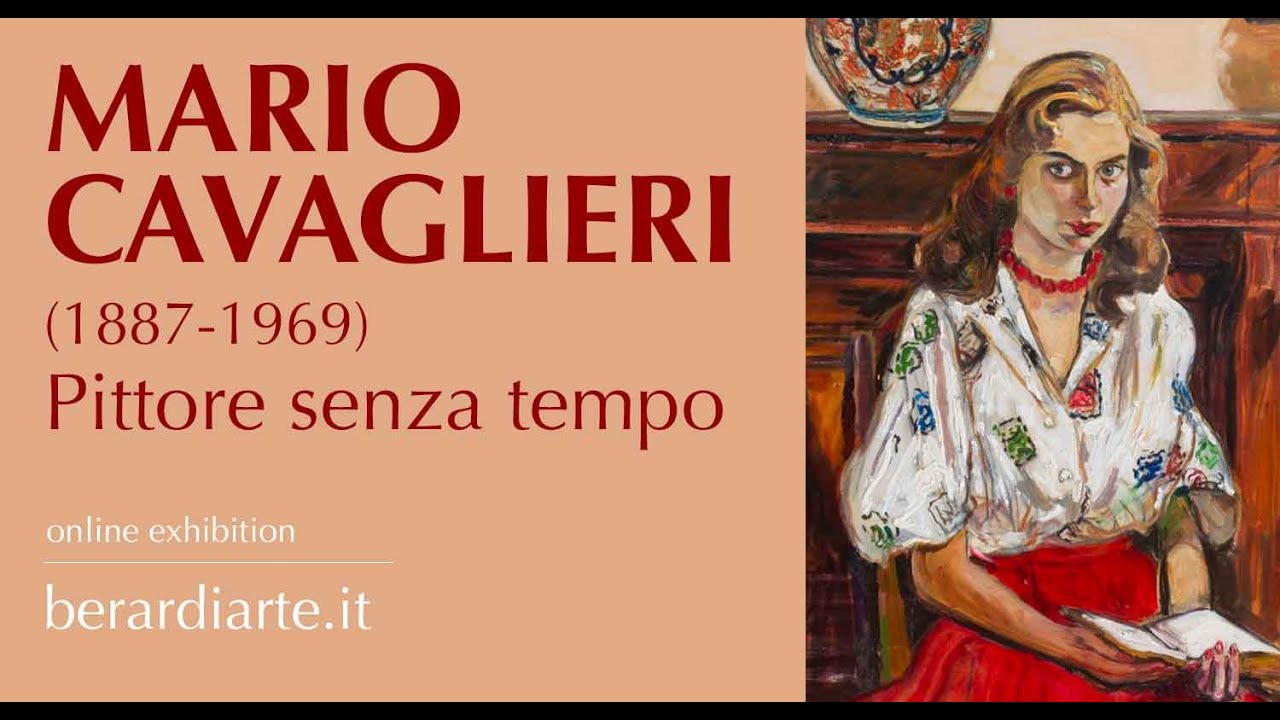 MARIO CAVAGLIERI (1887-1969). Pittore senza tempo